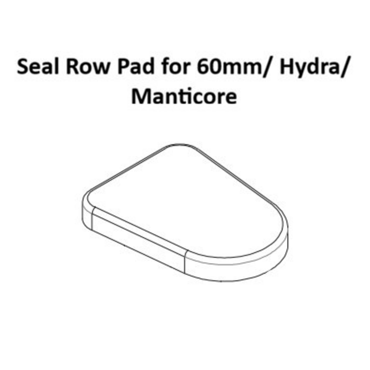 Seal Row Pad for 60mm/ Hydra/ Manticore